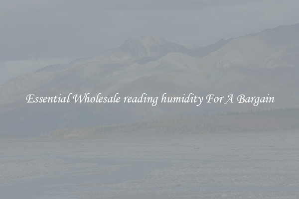 Essential Wholesale reading humidity For A Bargain