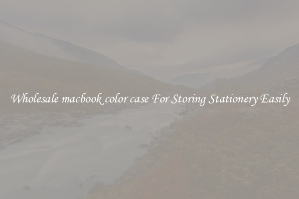 Wholesale macbook color case For Storing Stationery Easily